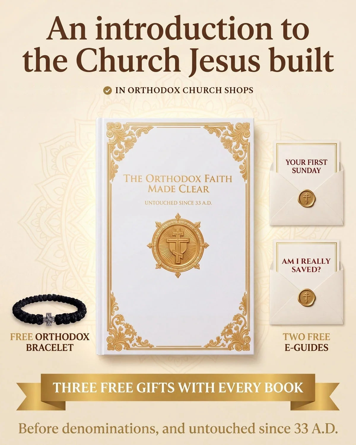The Orthodox Faith Made Clear
